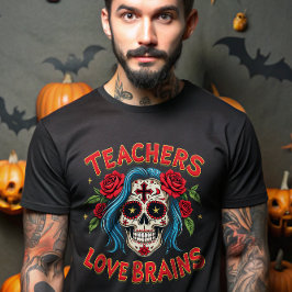 Leraren houden van Hersenen Halloween Suikerschede T-shirt