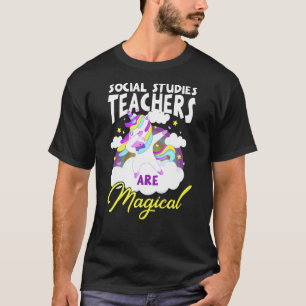 Leraren in sociale studies zijn magische eenhoorn t-shirt