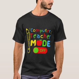 Leraren informatica modus uit laatste schooldag t-shirt