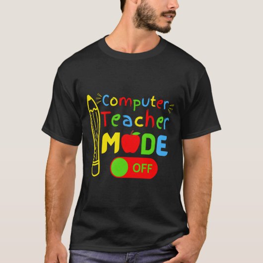 Leraren informatica modus uit laatste schooldag t-shirt (Voorkant)
