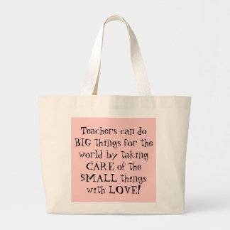 Leraren kunnen de wereld grote dingen doen... tote bag