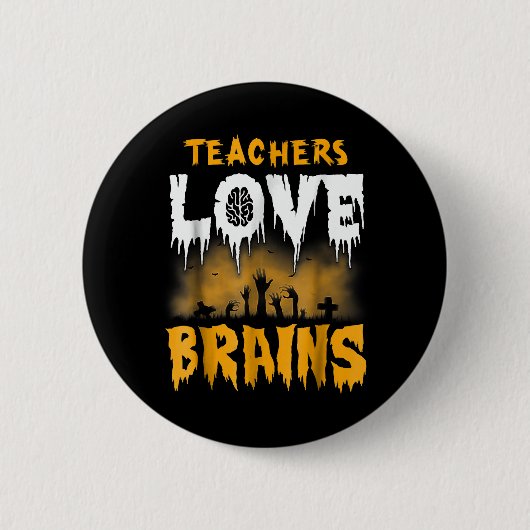 Leraren Love Brains Halloween Ronde Button 5,7 Cm (Voorkant)
