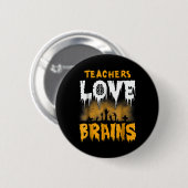 Leraren Love Brains Halloween Ronde Button 5,7 Cm (Voorkant /achterkant)