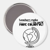 Leraren maken de wereld kleurrijker magneet (Voorkant / Achterkant)