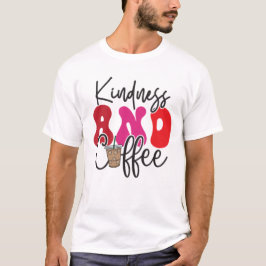 Leraren Shirt | Vriendelijkheid en koffie T-shirt