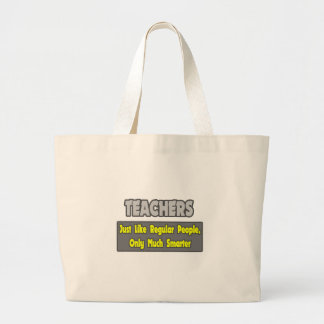 Leraren...Slimmer Grote Tote Bag
