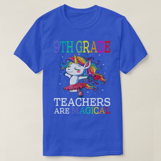 Leraren van de 9de graad zijn Magische Unicorn ter T-shirt (Design voorkant)