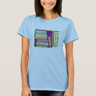Leraren van Wiskunde van leerkrachten voegen T-Shi T-shirt