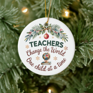 Leraren veranderen de wereld, één kind tegelijk - keramisch ornament