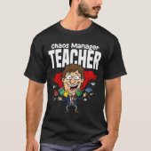 LERAREND - CHAOS MANAGER T-SHIRT (Voorkant)
