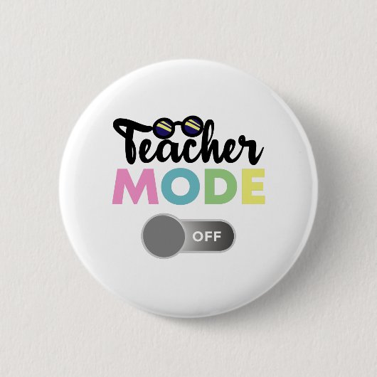 Lerarenmodus Uit Funny Laatste Dag Van Het Schoolj Ronde Button 5,7 Cm (Voorkant)