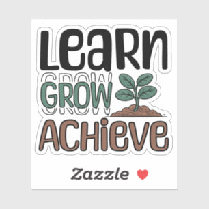 Leren, groeien, bereiken sticker