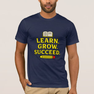 Leren. Groeien. Succes. Inspirerend Grafisch T-shirt