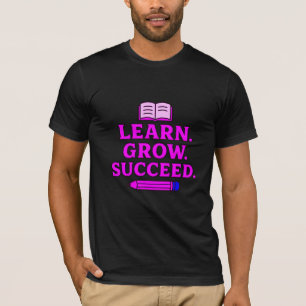 Leren. Groeien. Succes. Inspirerende Grafische Afb T-shirt