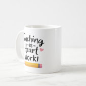 Leren is hartwerk, lerarenwaardering koffiemok (Voorkant links)