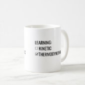 Leren is kinetisch, niet thermodynamisch mok (Voorkant rechts)
