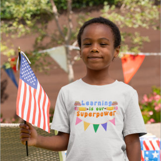 Leren is ons Kinder ontwerp van Superpower T-shirt