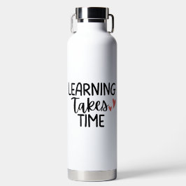 'Leren kost tijd' cadeau voor waardering voor lera Waterfles