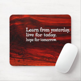 "Leren, leven, hopen" Inspirerend quote Muismat