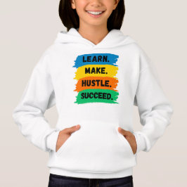 Leren, Maken, Zwoegen, Succes, motiverende slogan