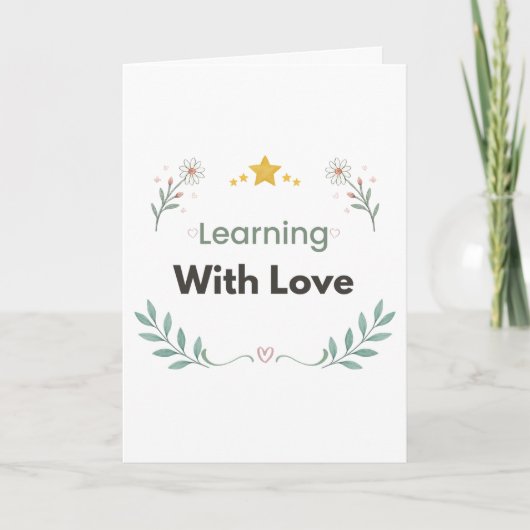 Leren Met Liefde Onderwijzer Bloemstuk Kaart (Voorkant)