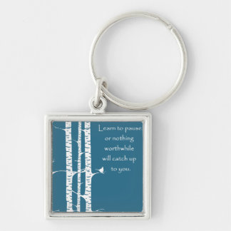 Leren om te pauzeren sleutelhanger