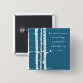 Leren om te pauzeren vierkante button 5,1 cm (Voorkant /achterkant)