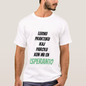 Lernu Praktiku Parolu T-shirt (Voorkant)