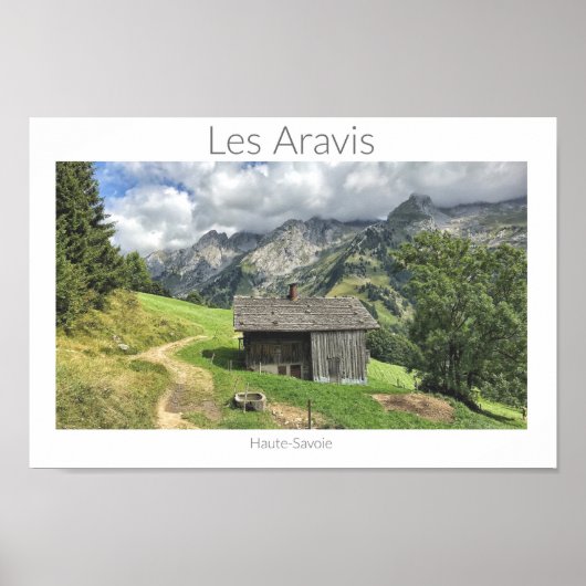 Les Aravis - Haute-Savoie, Poster van Alpen (Voorkant)