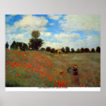 Les Coquelicots van Claude Monet Poster<br><div class="desc">Dit schilderij met de titel Les Coquelicots van Claude Monet is gemaakt door de beroemde kunstenaar Claude Monet. Over Claude Monet Claude Monet was de oprichter van de Franse impressionistische schilderstijl;Les Coquelicots van Claude Monet de meest consistente en proliënte van de filosofie van de beweging om zijn perceptie vóór de...</div>