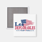 Les Deplorables - Trump Pence 2016 Magneet (Voorkant / Achterkant)