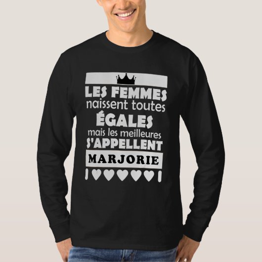 les femmes nait tous égales les mieux MARJORIE T-shirt (Voorkant)