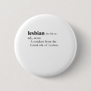 LESBIAN (definitie) Ronde Button 5,7 Cm