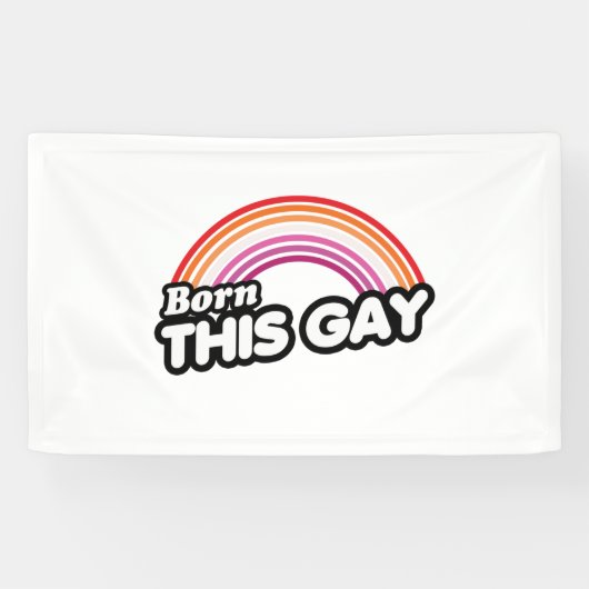 Lesbian - Geboren op deze homo Spandoek (Horizontaal)