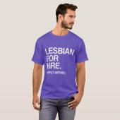 LESBIAN VOOR HUUR T-SHIRT (Voorkant volledig)