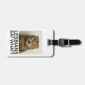 Lesbians Eat What Funny Bagagelabel (Voorkant horizontaal)