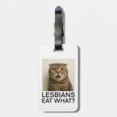 Lesbians Eat What Funny Bagagelabel (Achterkant verticaal)