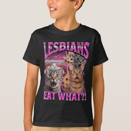 Lesbians Eat What_! Funny Cat Gay Pride Lgbtq Pun T-shirt (Voorkant)