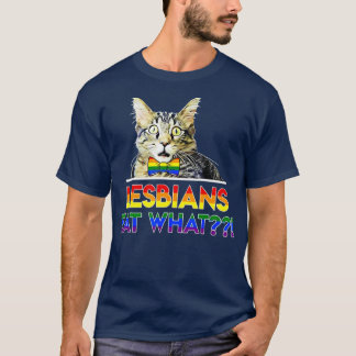 Lesbians eten wat kat t-shirt