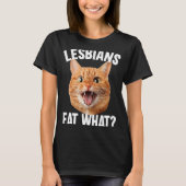 Lesbians eten wat LGBT Cat T-shirt (Voorkant)