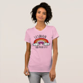 LESBIEN EN TROTS OP T-SHIRT (Voorkant volledig)