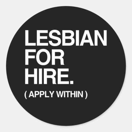 LESBIEN TE HUUR RONDE STICKER (Voorkant)
