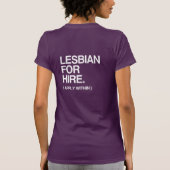 LESBIEN TE HUUR T-SHIRT (Achterkant)