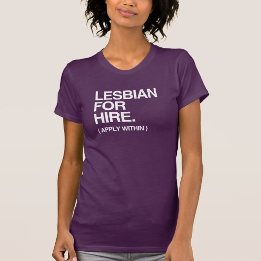 LESBIEN TE HUUR T-SHIRT (Voorkant)