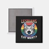 Lesbiennes Eet Wat Kat Humor LGBTQ Pride Flag Magneet (Voorkant / Achterkant)