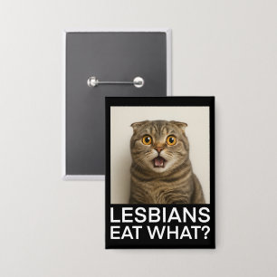 Lesbiennes Eten Wat Grappig Button