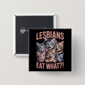 Lesbiennes Eten Wat Grappige Kat Lesbische LGBTQ P Vierkante Button 5,1 Cm (Voorkant /achterkant)