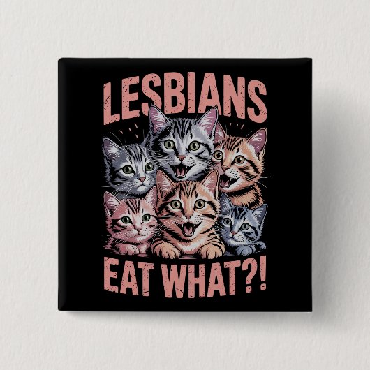 Lesbiennes Eten Wat Grappige Kat Lesbische LGBTQ P Vierkante Button 5,1 Cm (Voorkant)