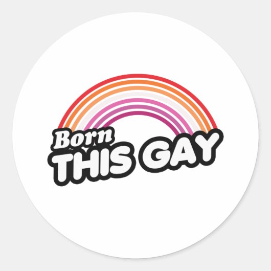 Lesbisch - Geboren deze gay Ronde Sticker (Voorkant)