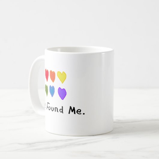 Lesbische cadeautjes "Ze vond me." Koffiemok (Voorkant links)